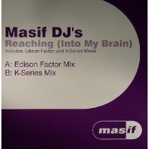 Masif DJ's – Reaching (Into My Brain) TEMAZO K-SERIES¡¡