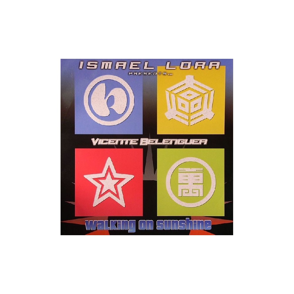 Ismael Lora Presents... Vicente Belenguer - Walking On Sunshine