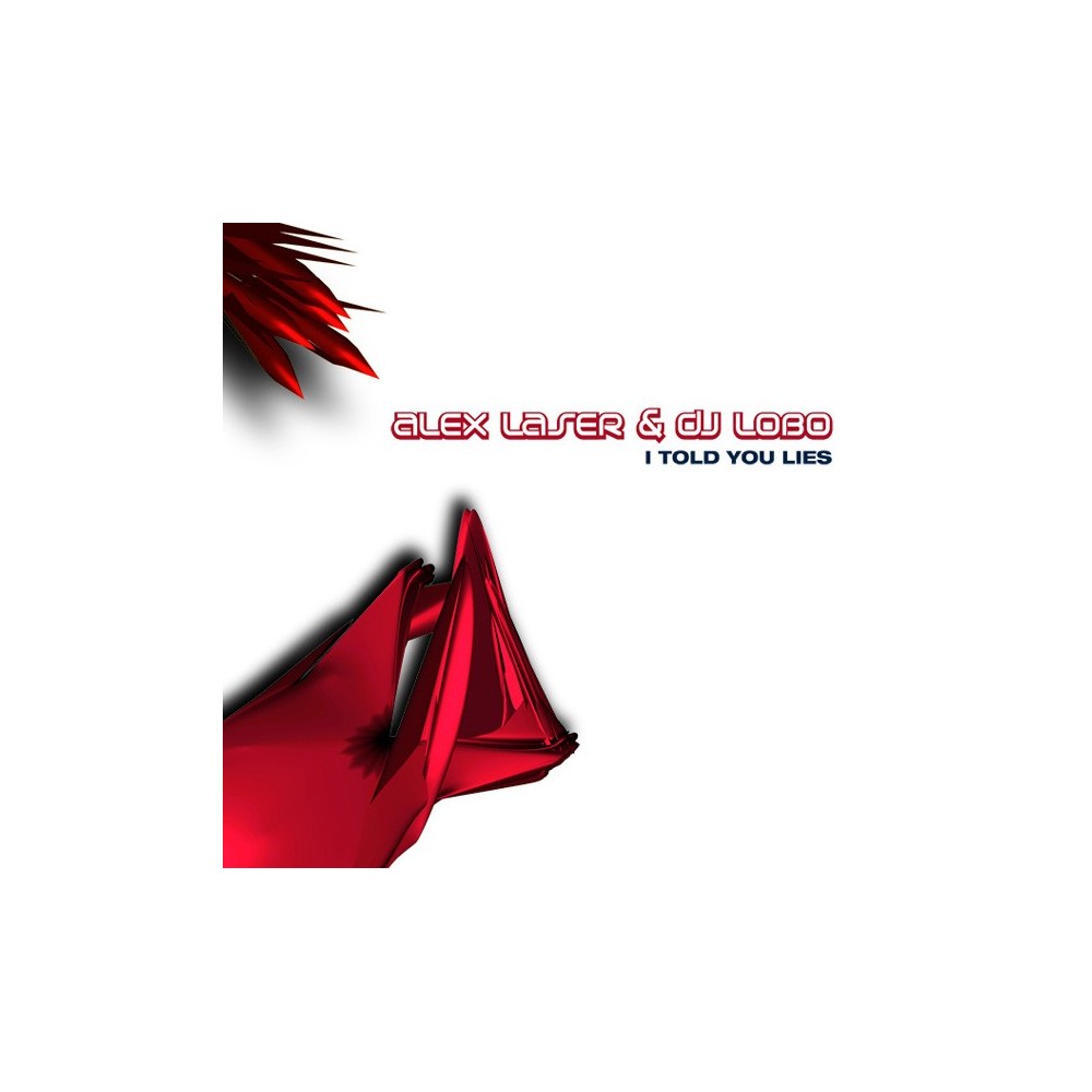 Alex Laser & DJ Lobo – I Told You Lies (TEMAZO MAKINA)