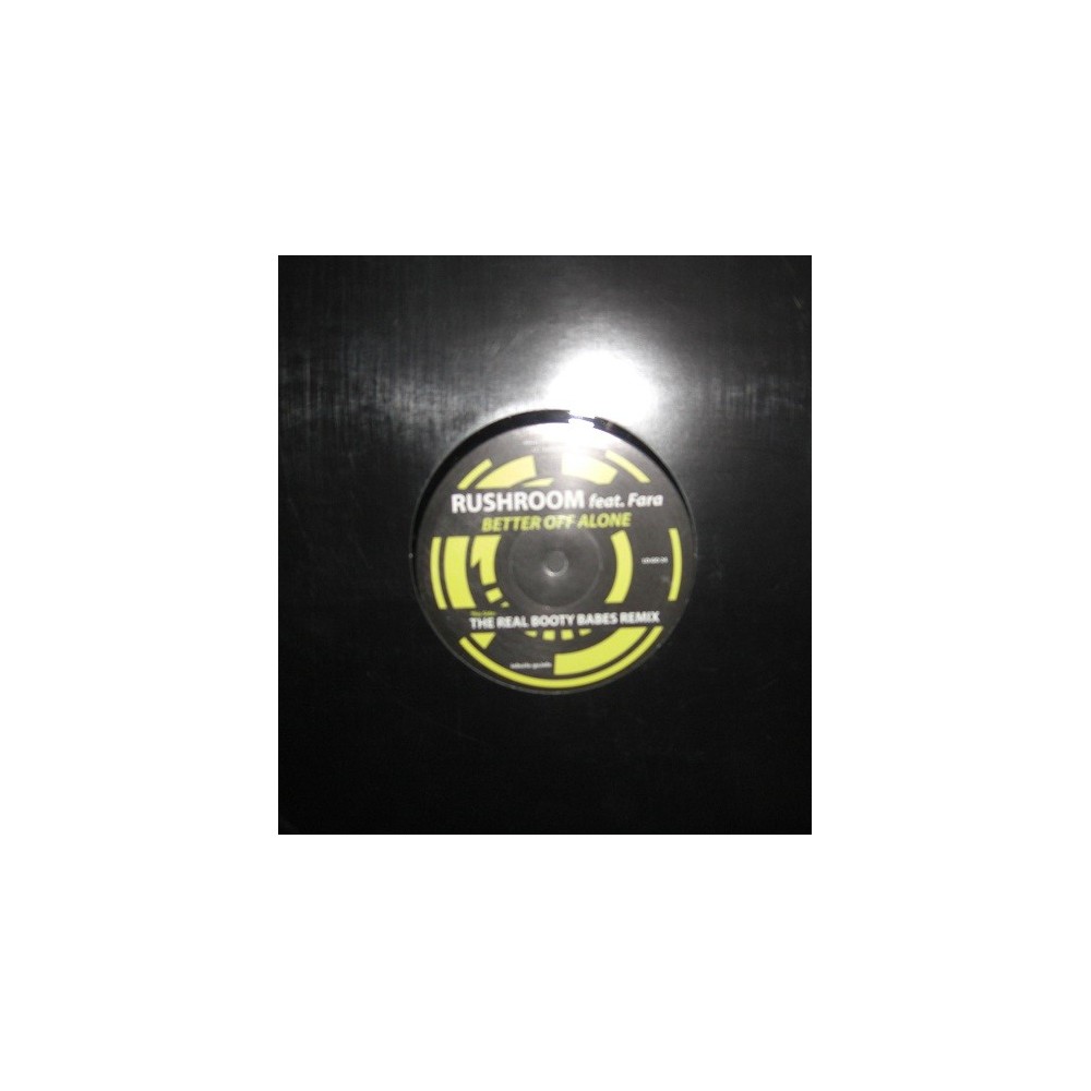 Rushroom Feat. Fara – Better Off Alone (MENUDA CABRA¡¡¡)
