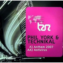 Phil York & Technikal – Anthem 2007 / Antivirus (NUEVO,MELODIÓN TECHNIKAL¡¡)