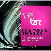 Phil York & Technikal – Anthem 2007 / Antivirus (NUEVO,MELODIÓN TECHNIKAL¡¡)