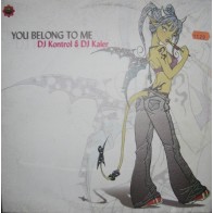 DJ Kontrol & DJ Kaler – You Belong To Me (2 MANO,MAKINA + PRORESSIVE¡¡)
