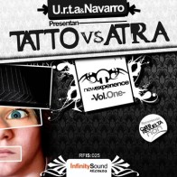 Urta  & Navarro  Presentan Tatto vs Atra – New Experience -Vol.One