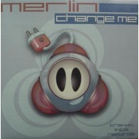 Merlin – Change Me (2 MANO,COMO NUEVO¡¡ TEMAZO LIMITE RECORDS BY DI CARLO¡¡)