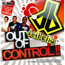 DCIBELIA -Out Of Control !!(SESIONES MEZCLADAS POR BORJA DB,DJ DBC & GARI SELECKT¡¡)
