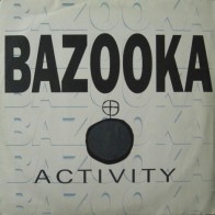 Bazooka - Activity(2 MANO,BASE CHOCOLATERA SUPER BUSCADA,JOSE CONCA¡¡¡¡)