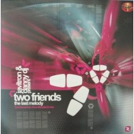 Two Friends – The Last Melody (DISCO COMO NUEVO¡¡ TEMAZO COLISEUM¡¡ INCLUYE TECHNAZO¡¡)