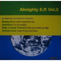 Miguel Serna & Ismael Lora – Almighty E.P. Vol.2(TEMAZO ITALO)