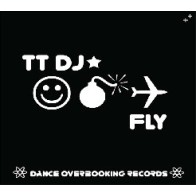 TT DJ – Fly(2 MANO)