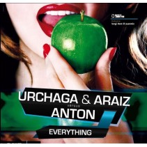 Urchaga & Araiz Vs Anton - Everything