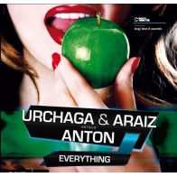 Urchaga & Araiz Vs Anton - Everything