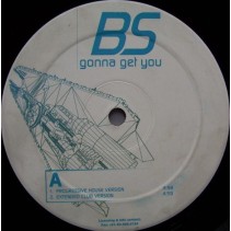 BS – Gonna Get You(BASE HARDHOUSE-BUMPIN MUY BUENA¡¡)