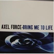 Axel Force - Bring Me To Life(2 MANO,TEMAZO¡¡)
