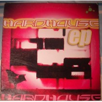 Hardhouse EP (2 MANO,INCLUYE HOLA GUAPO,TOING & CHANGE ME¡¡)