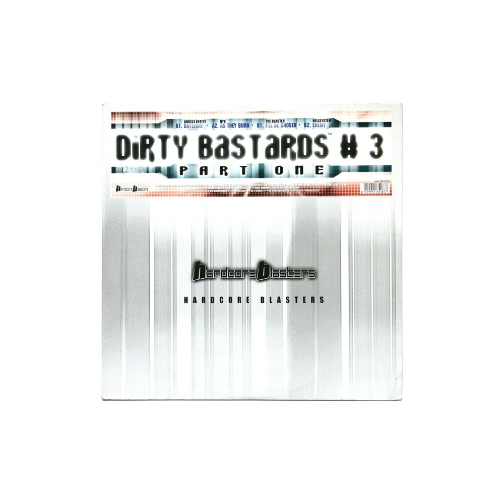 Dirty Bastards  3 Part One (2 MANO,HARDCORE BLASTERS)