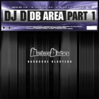 DJ D – DB Area Part 1 (2 MANO,HARDCORE BLASTERS)