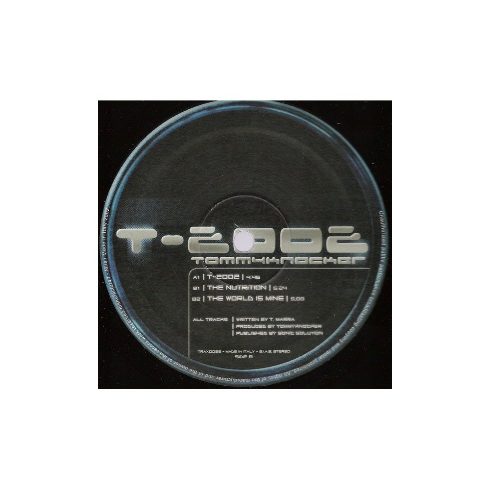 Tommyknocker – T-2002 (TRAXTORM RECORDS)