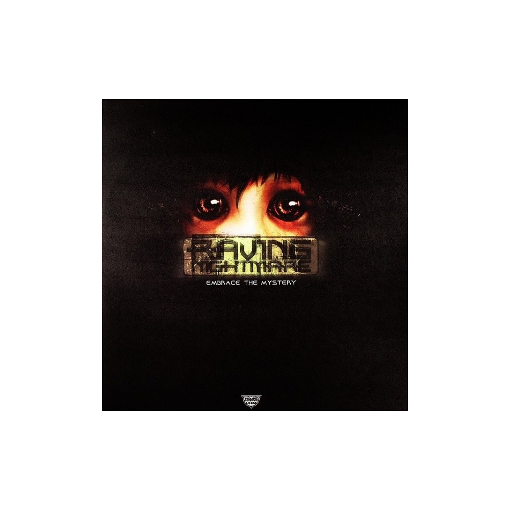 Raving Nightmare - Embrace The Mystery (2 MANO,TEMAZOS DJ D & TRIAX)