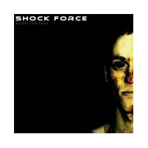 Shock Force – Release Your Anger (DHT)
