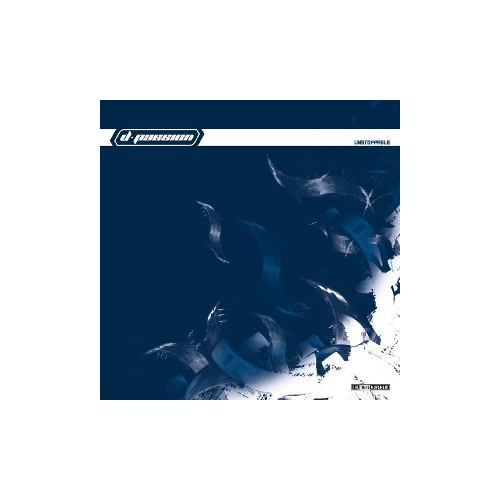 D-Passion – Unstoppable(SELLO THIRD MOVEMENT,TEMAZO ENDYMION) 