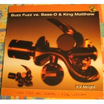 Buzz Fuzz vs. Bass-D & King Matthew – It's Alright (PELOTAZO CENTRAL¡¡¡¡)