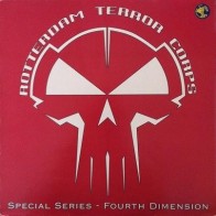 Rotterdam Terror Corps – Special Series - Fourth Dimension 