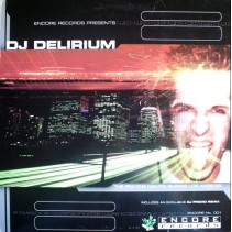 DJ Delirium – The Praying Mantis Shakes Los Angeles (ENCORE RECORDS)