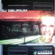 DJ Delirium – The Praying Mantis Shakes Los Angeles (ENCORE RECORDS)