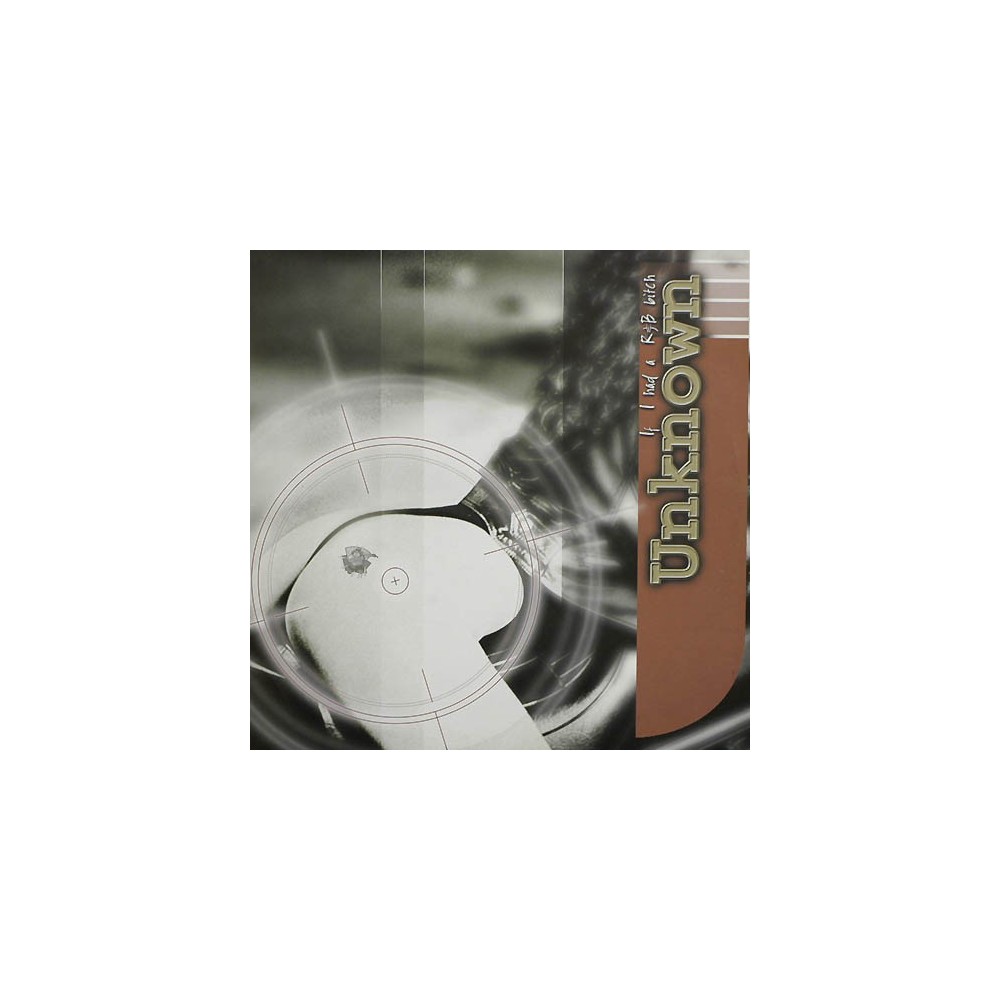 Unknown – If I Had A R&B Bitch (SAMURAI RECORDS)
