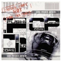 Core Pusher – Core Pusher Anthem (TRAXTORM RECORDS)