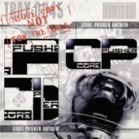 Core Pusher – Core Pusher Anthem (TRAXTORM RECORDS)