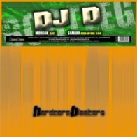 DJ D - Morgan(2 MANO,HARDCORE BLASTERS)
