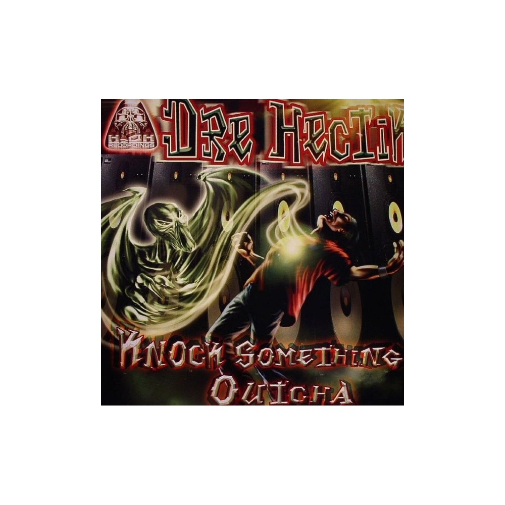 Dre Hectik – Knock Something Outcha (H2O RECORDINGS)