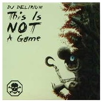 DJ Delirium – This Is Not A Game(2 MANO,SELLO FIX PARTY)