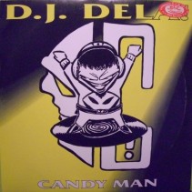 DJ Dela – Candy Man (BASUCÓN REMEMBER¡¡)
