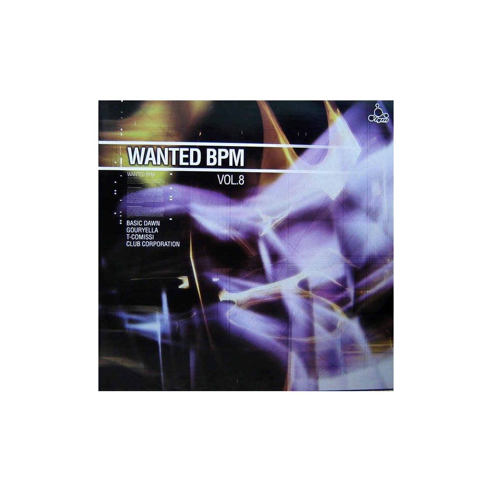 Wanted BPM 8 (INCLUYE BASIC DAWN-PURE THRUST,CLUB CORPORATION-THE WASP & T-COMISSI-I NEED U¡¡)