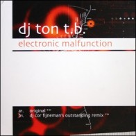 DJ Ton T.B. - Electronic Malfunction(PELOTAZO REVIVALERO,CARA B BRUTAL¡¡)