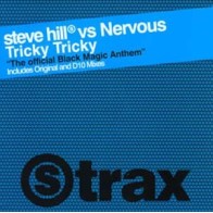 Steve Hill vs. Nervous – Tricky Tricky 
