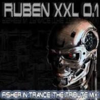 Ruben XXL – Fisher In Trance (Tribute Mix) (TEMAZO¡¡)