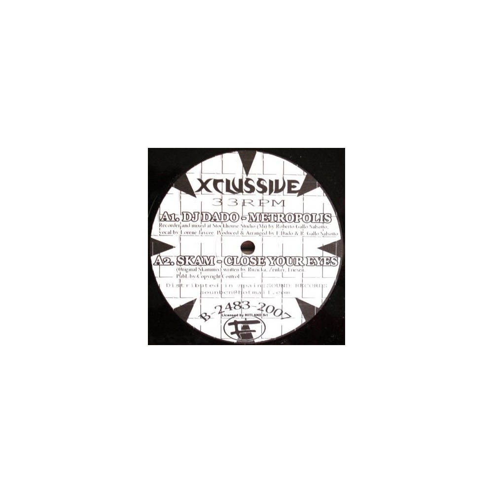 Varios - Xclussive (INCLUYE DJ DADO-METROPOLIS,SKAM-CLOSE YOUR EYES¡¡)