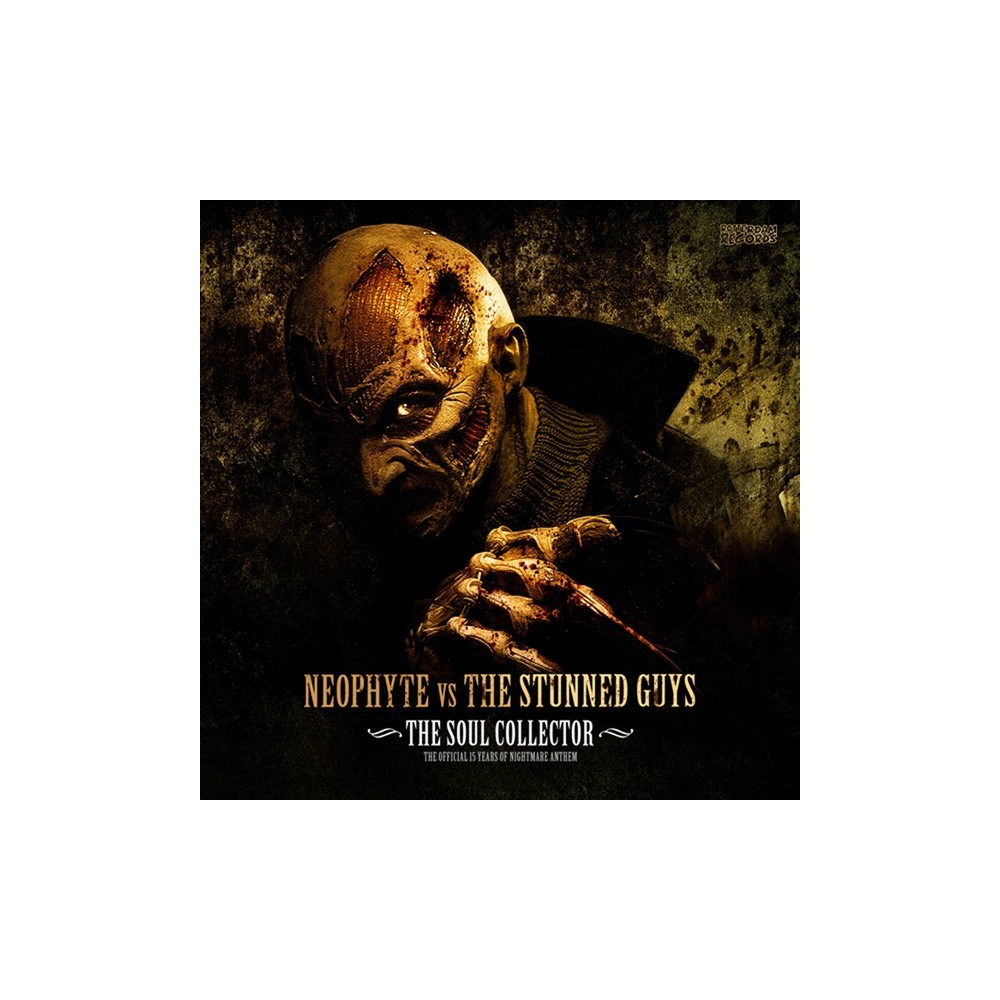 Neophyte vs. The Stunned Guys – The Soul Collector (TEMAZO NEOPHYTE)