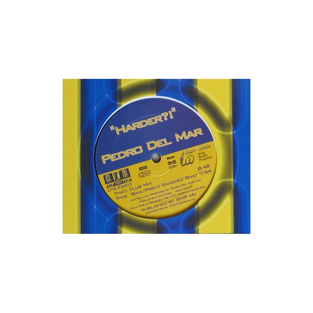 Pedro Del Mar – Harder(COPIA IMPORT NUEVA,SELLO CLUB TRAXX)