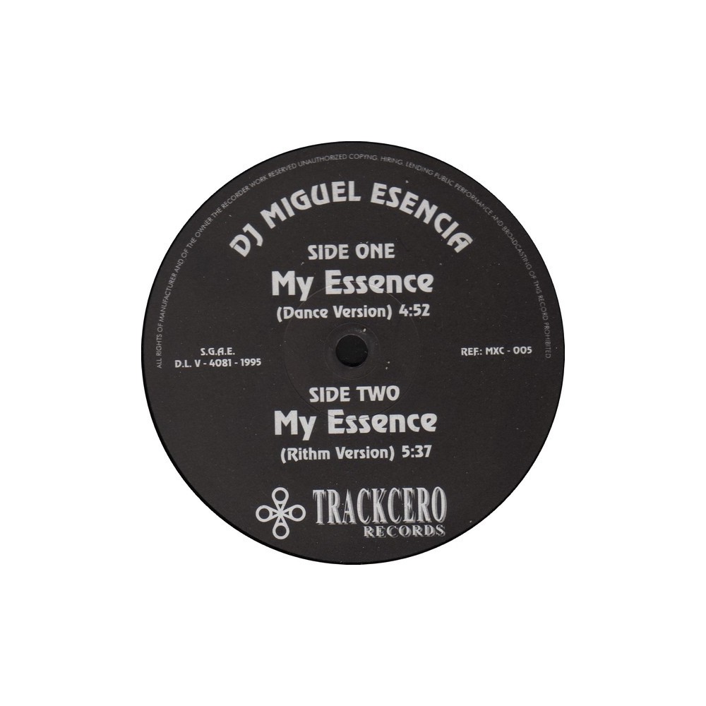 DJ Miguel Esencia  – My Essence(2 MANO,TEMAZO SELLO TRACKERO)