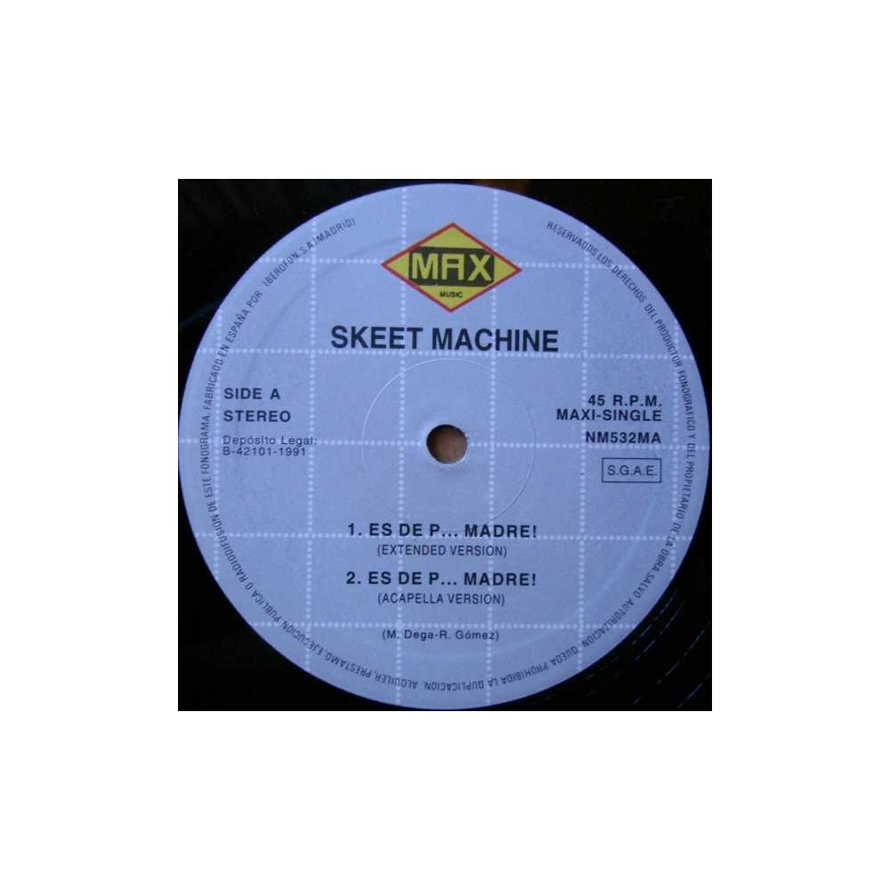 (RESERVADO)Skeet Machine- Es De P... Madre!