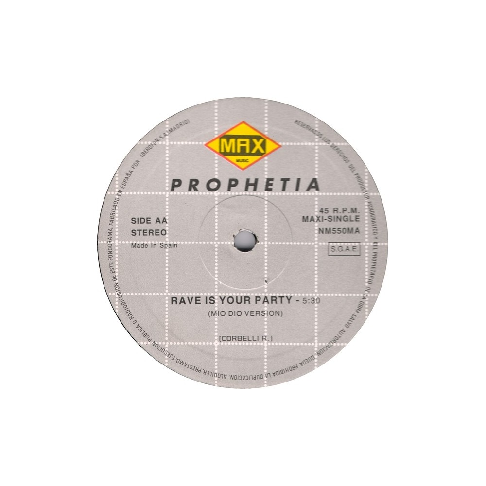 Prophetia – Rave Is Your Party (2 MANO,TEMAZO REMEMBER)