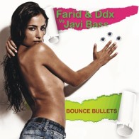 Farid & Ddx vs Javi Bass - Bounce bullets(PRODUCCION PIJU & POK¡¡)