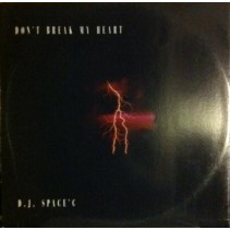 DJ Space'C – Don't Break My Heart (2 MANO,NUEVECITO¡¡)