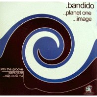 Bandido - Into The Groove / Planet One - Pizza Yeah / Image -Clap On To Me (NUEVO,TEMAZOS¡¡)