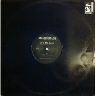Masquerade – It's My Love (2 MANO,COMO NUEVO¡¡ CANTADITO SAIFAM)